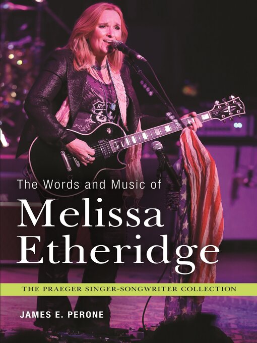 Cover image for The Words and Music of Melissa Etheridge